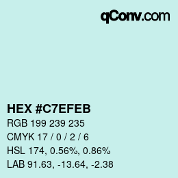 Farbcode: HEX #C7EFEB | qconv.com
