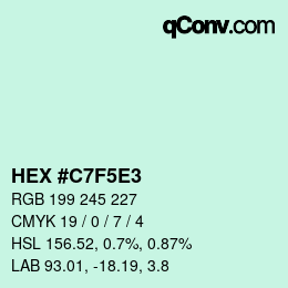 カラーコード: HEX #C7F5E3 | qconv.com