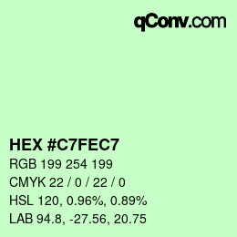 Color code: HEX #C7FEC7 | qconv.com