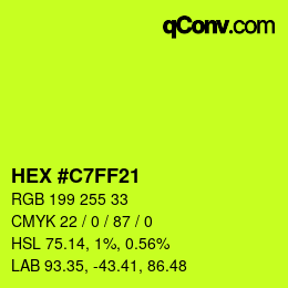 Color code: HEX #C7FF21 | qconv.com