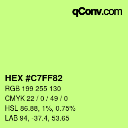 Color code: HEX #C7FF82 | qconv.com