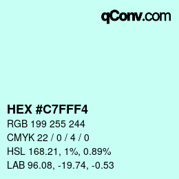 Color code: HEX #C7FFF4 | qconv.com