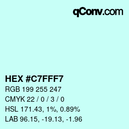 Color code: HEX #C7FFF7 | qconv.com