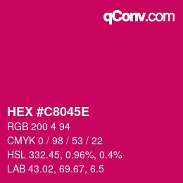 Color code: HEX #C8045E | qconv.com