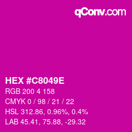 Color code: HEX #C8049E | qconv.com