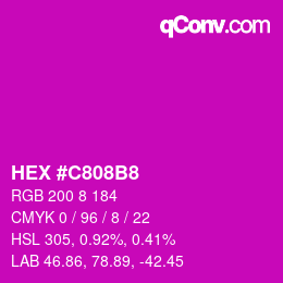 Farbcode: HEX #C808B8 | qconv.com