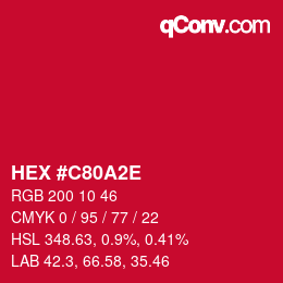 Color code: HEX #C80A2E | qconv.com