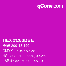 Color code: HEX #C80DBE | qconv.com
