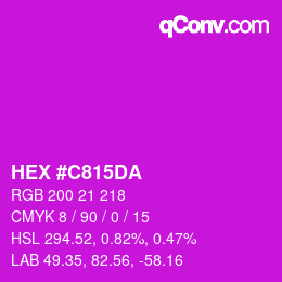 カラーコード: HEX #C815DA | qconv.com