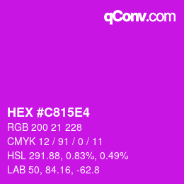 颜色代码: HEX #C815E4 | qconv.com