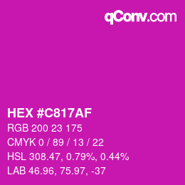 カラーコード: HEX #C817AF | qconv.com