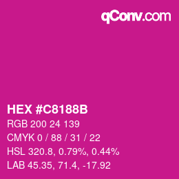 カラーコード: HEX #C8188B | qconv.com