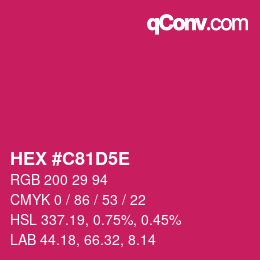 カラーコード: HEX #C81D5E | qconv.com