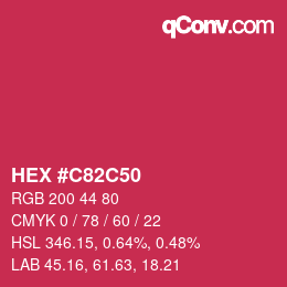 Code couleur: HEX #C82C50 | qconv.com