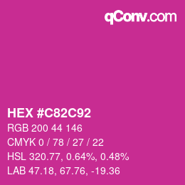 カラーコード: HEX #C82C92 | qconv.com