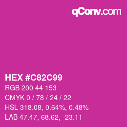 颜色代码: HEX #C82C99 | qconv.com