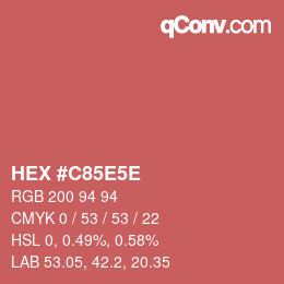 Code couleur: HEX #C85E5E | qconv.com