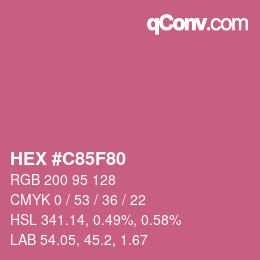 カラーコード: HEX #C85F80 | qconv.com