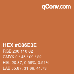 カラーコード: HEX #C86E3E | qconv.com