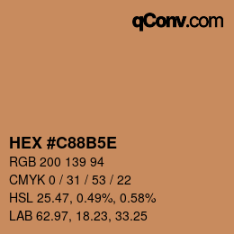 カラーコード: HEX #C88B5E | qconv.com