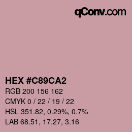 カラーコード: HEX #C89CA2 | qconv.com