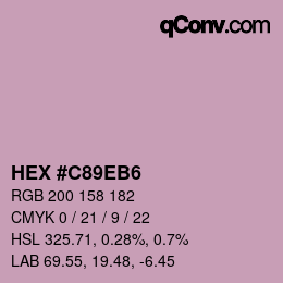 カラーコード: HEX #C89EB6 | qconv.com