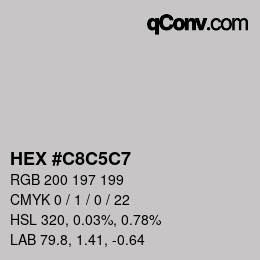 Color code: HEX #C8C5C7 | qconv.com