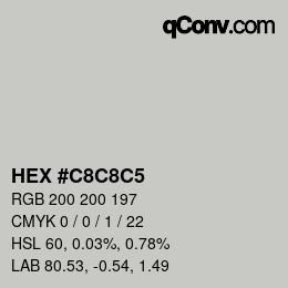 Color code: HEX #C8C8C5 | qconv.com