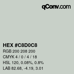 カラーコード: HEX #C8D0C8 | qconv.com