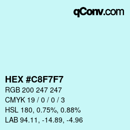 カラーコード: HEX #C8F7F7 | qconv.com