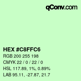 Color code: HEX #C8FFC6 | qconv.com