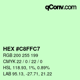 カラーコード: HEX #C8FFC7 | qconv.com