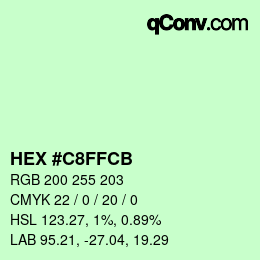 カラーコード: HEX #C8FFCB | qconv.com