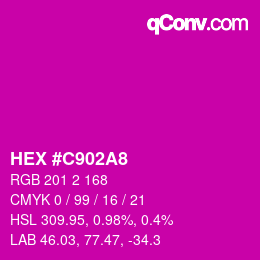 Color code: HEX #C902A8 | qconv.com
