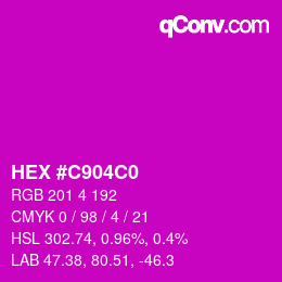 カラーコード: HEX #C904C0 | qconv.com