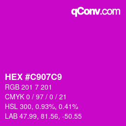 Color code: HEX #C907C9 | qconv.com