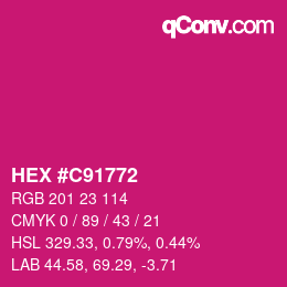 カラーコード: HEX #C91772 | qconv.com