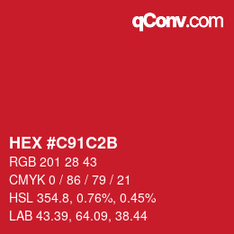 Color code: HEX #C91C2B | qconv.com