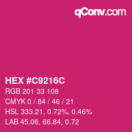 カラーコード: HEX #C9216C | qconv.com