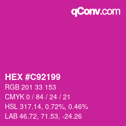 Color code: HEX #C92199 | qconv.com