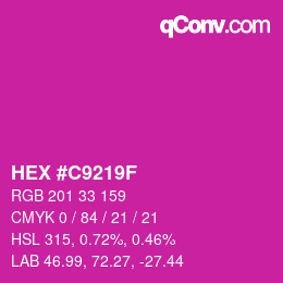 カラーコード: HEX #C9219F | qconv.com