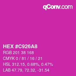 カラーコード: HEX #C926A8 | qconv.com