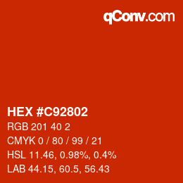 カラーコード: HEX #C92802 | qconv.com