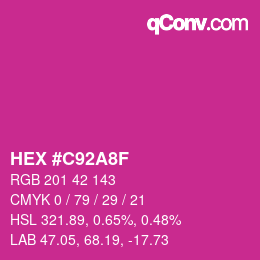 カラーコード: HEX #C92A8F | qconv.com