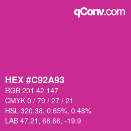 カラーコード: HEX #C92A93 | qconv.com
