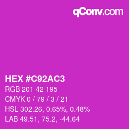 カラーコード: HEX #C92AC3 | qconv.com