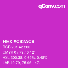 カラーコード: HEX #C92AC8 | qconv.com