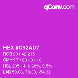 カラーコード: HEX #C92AD7 | qconv.com