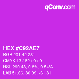 カラーコード: HEX #C92AE7 | qconv.com