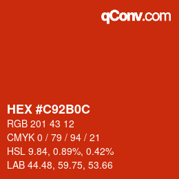 カラーコード: HEX #C92B0C | qconv.com